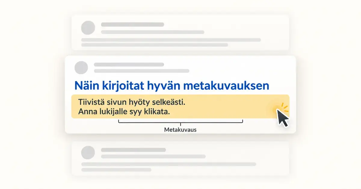 Hakutuloksen sinisen otsikon alla keltaisella korostettu metakuvaus ja hiiren osoitin havainnollistavat, kuinka selkeä tiivistelmä houkuttelee klikkaamaan.